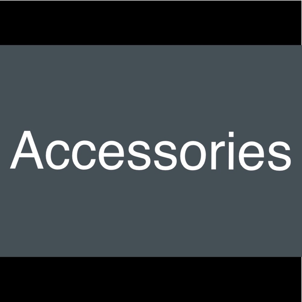 Accessories